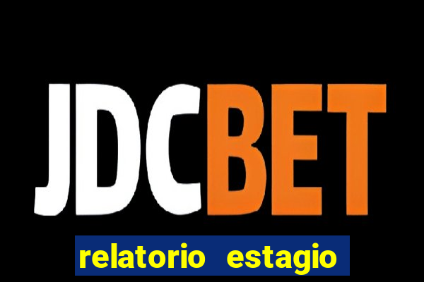 relatorio estagio cruzeiro do sul